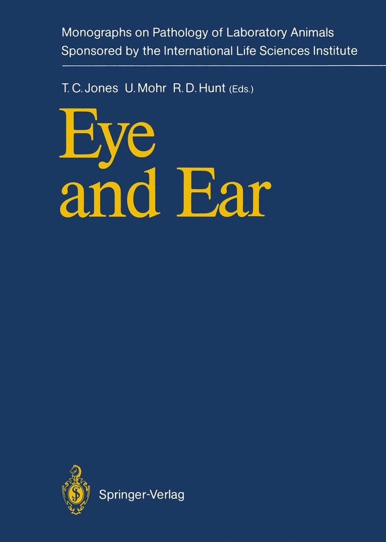Thomas C. Jones, Ulrich Mohr, Ronald D. Hunt - Eye and Ear, Häftad