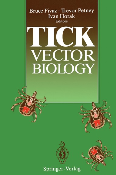 bokomslag Tick Vector Biology