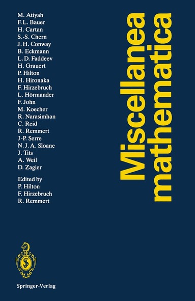 Peter Hilton, Friedrich Hirzebruch, Reinhold Remmert - Miscellanea Mathematica, Häftad