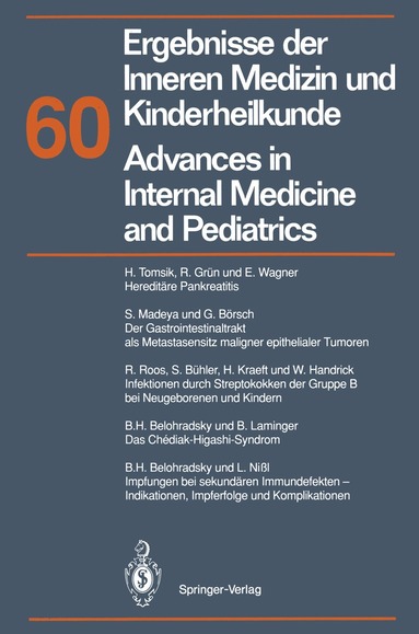 M. Brandis, A. Fanconi, P. Frick, K. Kochsiek, E. O. Riecken - Ergebnisse der Inneren Medizin und Kinderheilkunde/Advances in Internal Medicine and Pediatrics, Häftad