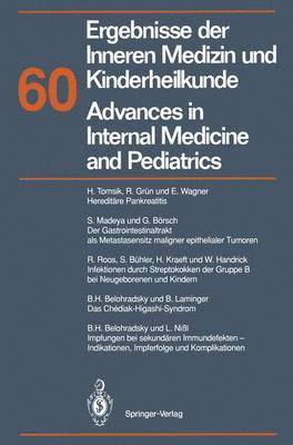 Ergebnisse der Inneren Medizin und Kinderheilkunde/Advances in Internal Medicine and Pediatrics 1