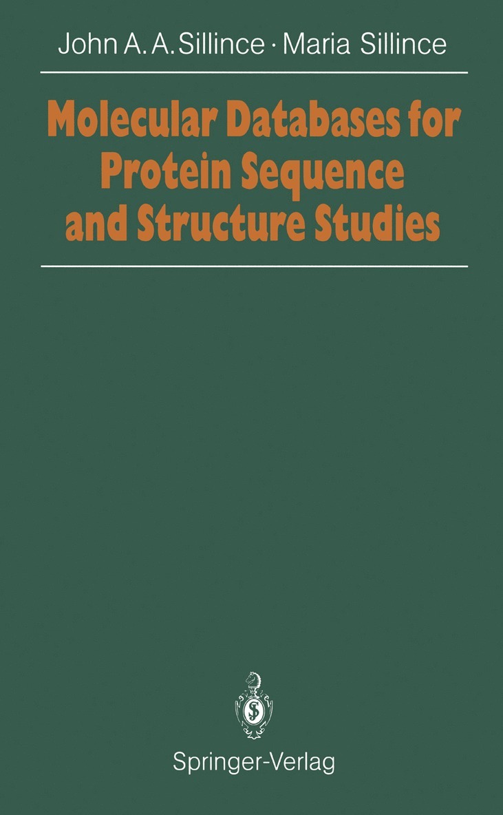 John A.A. Sillince, Maria Sillince, John A. a. Sillince, John A. A. Sillince - Molecular Databases for Protein Sequences and Structure Studies, Häftad