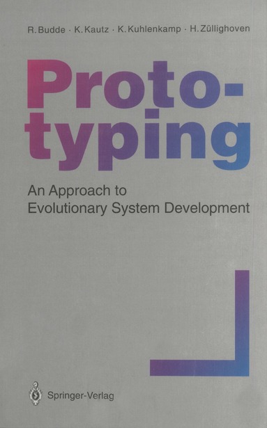 Reinhard Budde, Karlheinz Kautz, Karin Kuhlenkamp, Heinz Züllighoven - Prototyping, Häftad
