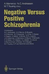 bokomslag Negative Versus Positive Schizophrenia