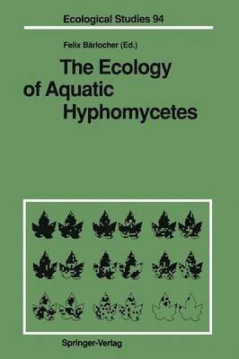bokomslag Ecology of Aquatic Hyphomycetes