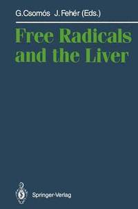 bokomslag Free Radicals and the Liver