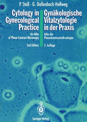 Cytology in Gynecological Practice / Gynkologische Vitalzytologie in der Praxis 1