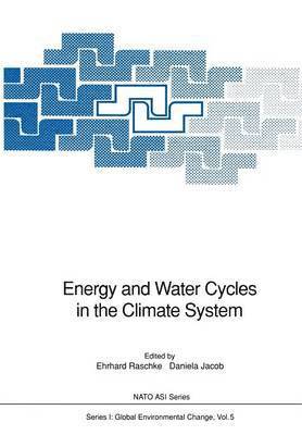 bokomslag Energy and Water Cycles in the Climate System