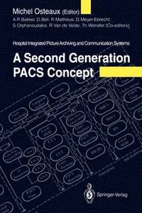 bokomslag A Second Generation PACS Concept