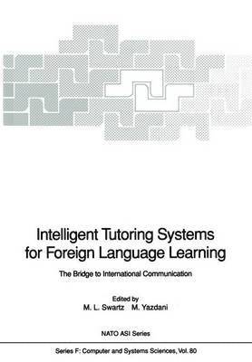 Intelligent Tutoring Systems for Foreign Language Learning