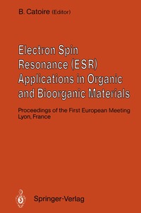 bokomslag Electron Spin Resonance (ESR) Applications in Organic and Bioorganic Materials