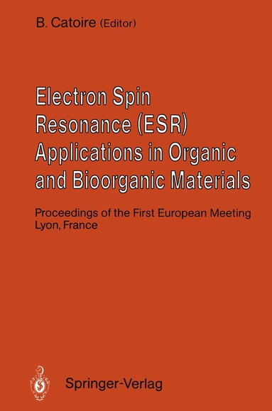 bokomslag Electron Spin Resonance (ESR) Applications in Organic and Bioorganic Materials