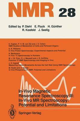 In-Vivo Magnetic Resonance Spectroscopy III: In-Vivo MR Spectroscopy: Potential and Limitations 1