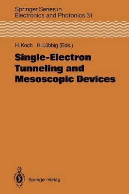 bokomslag Single-Electron Tunneling and Mesoscopic Devices