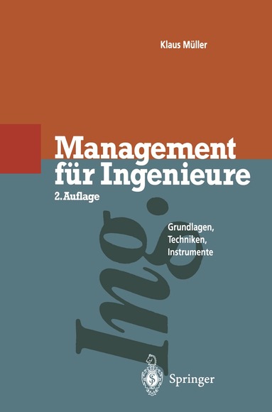 Klaus Müller - Management für Ingenieure, Häftad