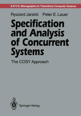 bokomslag Specification and Analysis of Concurrent Systems