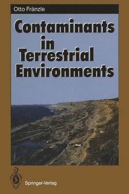 Otto Fränzle - Contaminants in Terrestrial Environments, Häftad