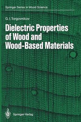 Dielectric Properties of Wood and Wood-Based Materials 1