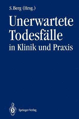 bokomslag Unerwartete Todesfälle in Klinik und Praxis