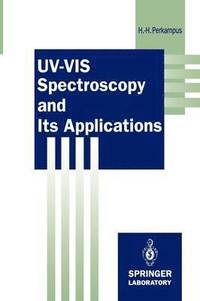 bokomslag UV-VIS Spectroscopy and Its Applications