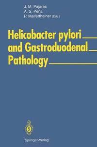 bokomslag Helicobacter pylori and Gastroduodenal Pathology