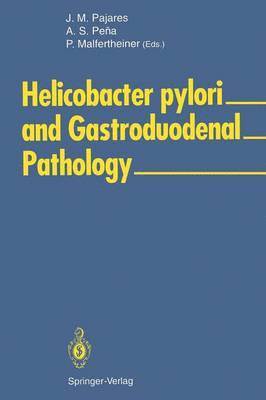 Helicobacter pylori and Gastroduodenal Pathology 1