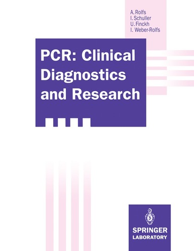 bokomslag PCR: Clinical Diagnostics and Research