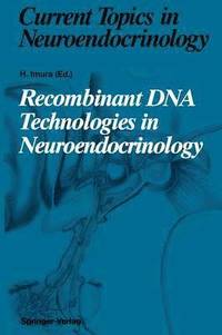 bokomslag Recombinant DNA Technologies in Neuroendocrinology