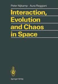 bokomslag Interaction, Evolution and Chaos in Space