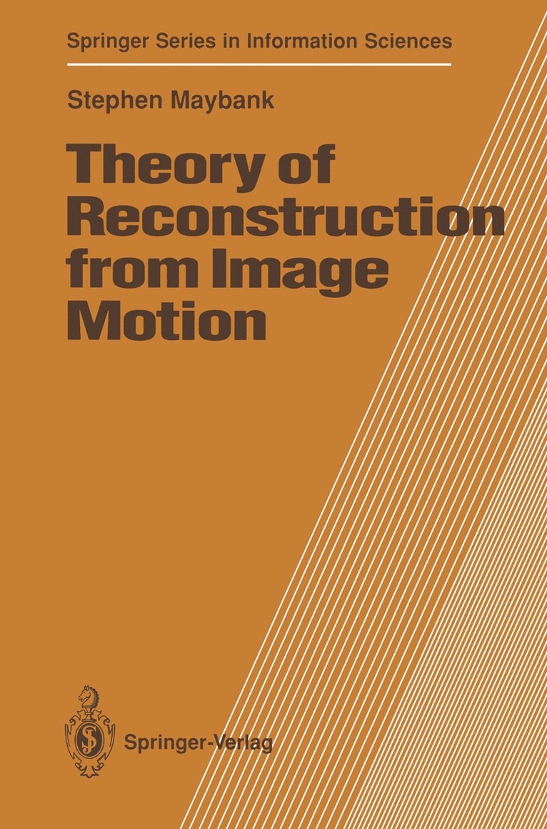 Stephen Maybank - Theory of Reconstruction from Image Motion, Häftad
