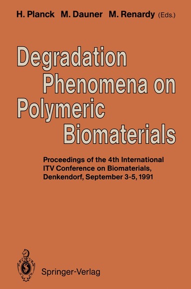 bokomslag Degradation Phenomena on Polymeric Biomaterials