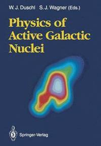 bokomslag Physics of Active Galactic Nuclei