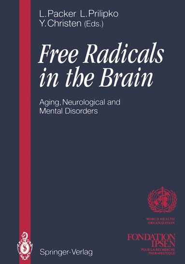 bokomslag Free Radicals in the Brain