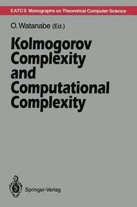 bokomslag Kolmogorov Complexity and Computational Complexity