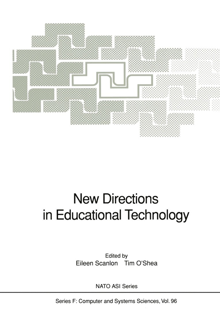 Eileen Scanlon, Tim O'Shea - New Directions in Educational Technology, Häftad