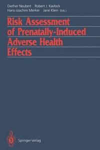 bokomslag Risk Assessment of Prenatally-Induced Adverse Health Effects