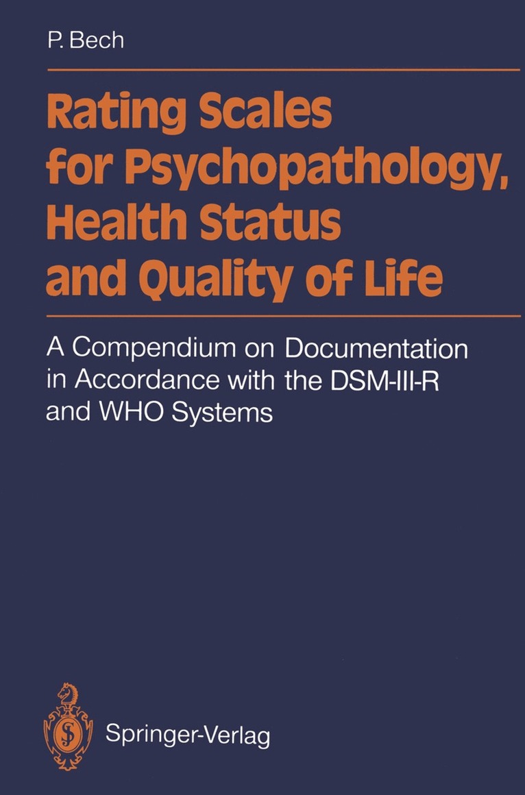 Per Bech - Rating Scales for Psychopathology, Health Status and Quality of Life, Häftad