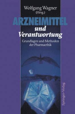 Arzneimittel und Verantwortung 1