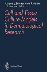 bokomslag Cell and Tissue Culture Models in Dermatological Research