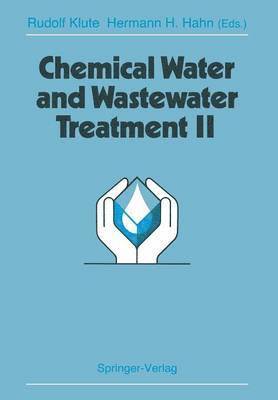 Chemical Water and Wastewater Treatment II 1