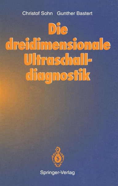 bokomslag Die dreidimensionale Ultraschalldiagnostik