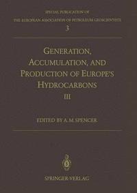 bokomslag Generation, Accumulation and Production of Europe's Hydrocarbons III