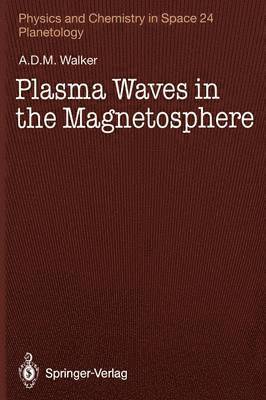 Plasma Waves in the Magnetosphere