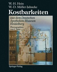 bokomslag Kostbarkeiten aus dem Deutschen Apotheken-Museum Heidelberg / Treasures from the German Pharmacy Museum Heidelberg
