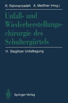 bokomslag Unfall- und Wiederherstellungschirurgie des Schultergrtels