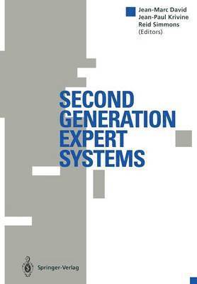 Jean-Marc David, Jean-Paul Krivine, Reid Simmons - Second Generation Expert Systems, Häftad