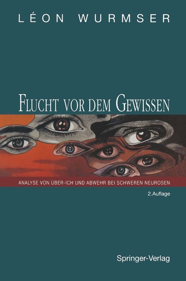Leon Wurmser - Flucht vor dem Gewissen, Häftad