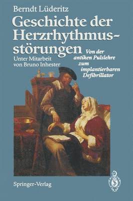 Berndt Lüderitz - Geschichte der Herzrhythmusstörungen, Häftad