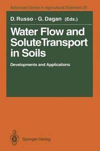 bokomslag Water Flow and Solute Transport in Soils