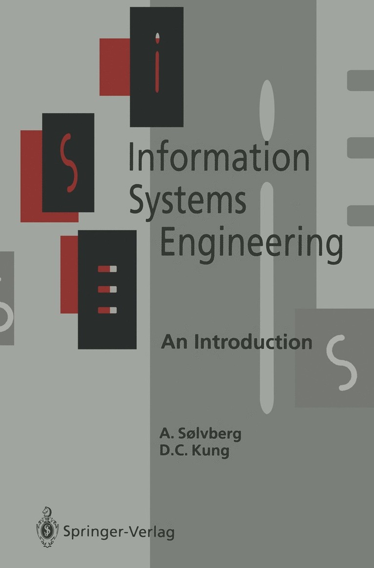 Arne Soelvberg, David C. Kung - Information Systems Engineering, Häftad